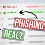 Beware: Is that Microsoft… or a phishing attempt?