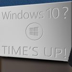 Relying on Windows 10 extended support? Time to upgrade